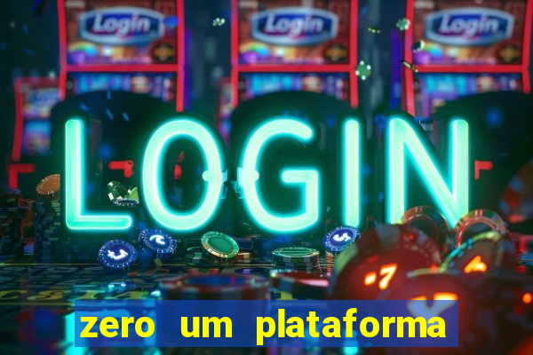 zero um plataforma de jogos